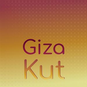 Giza Kut dari Various Artists