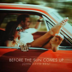 收聽John David Kent的Until We Turn Around歌詞歌曲