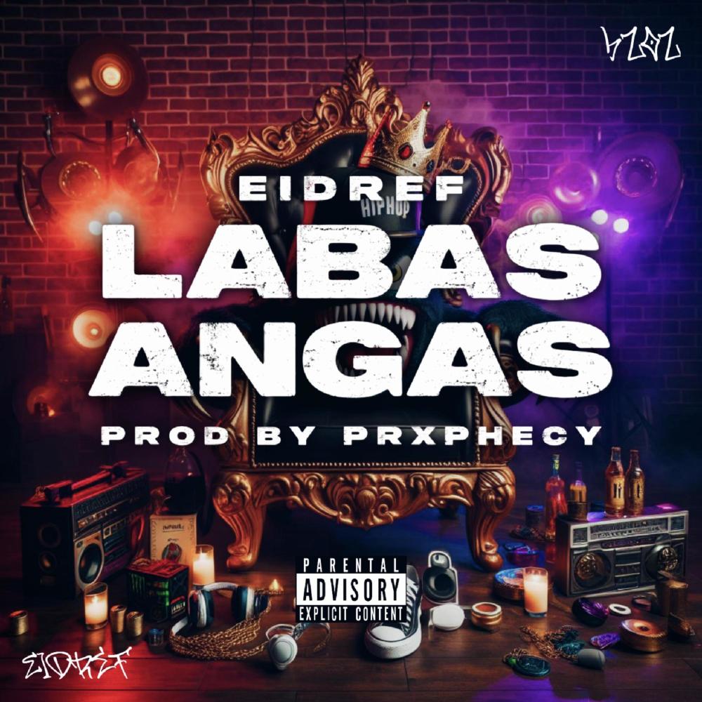 LABAS ANGAS (Explicit)