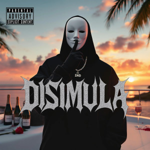 Album Disimula (Explicit) from Zaid