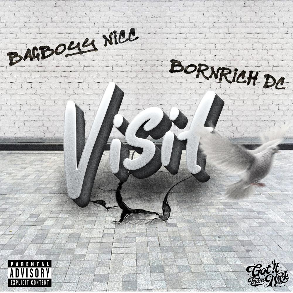 VISIT (feat. Bornrich Dc) (Explicit)