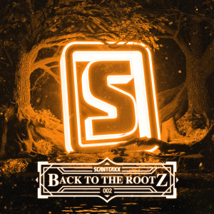 Scantraxx - Back to The Rootz #2 | Hardstyle Classics Mix dari Scantraxx