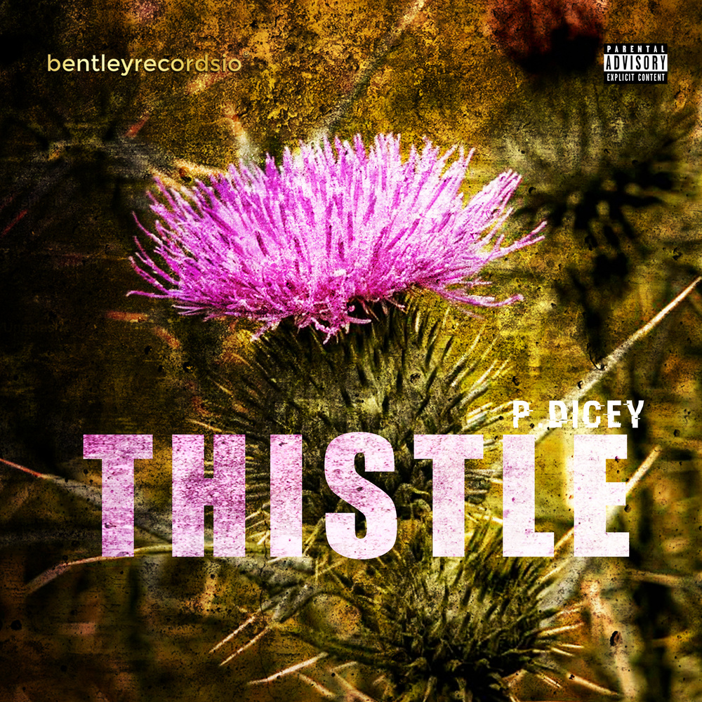 Thistle (Explicit)