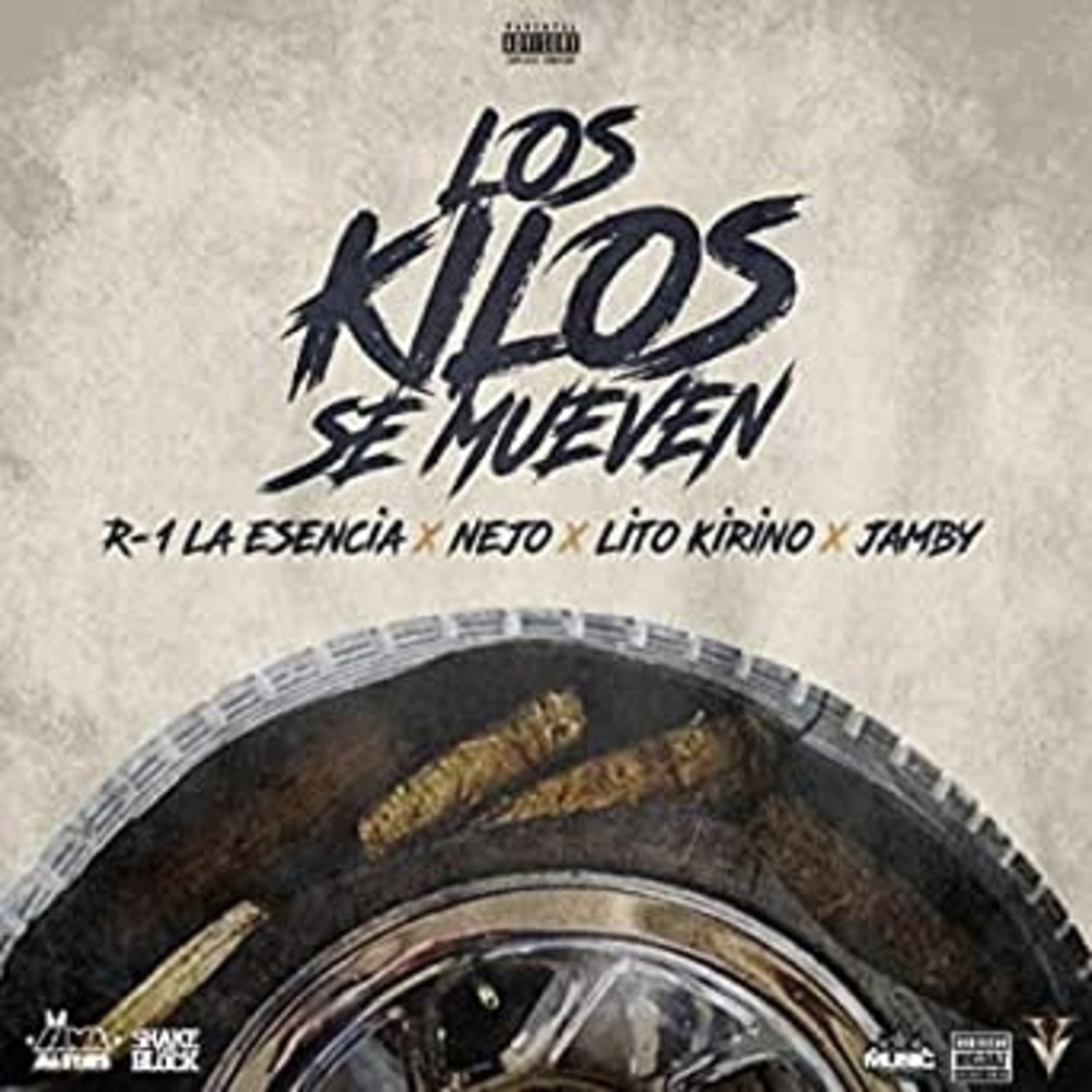 Lo Kilo Se Mueven (Explicit)