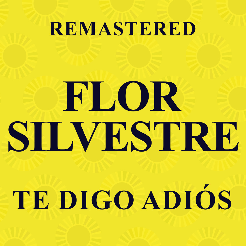 Mi amigo el viento (Remastered)