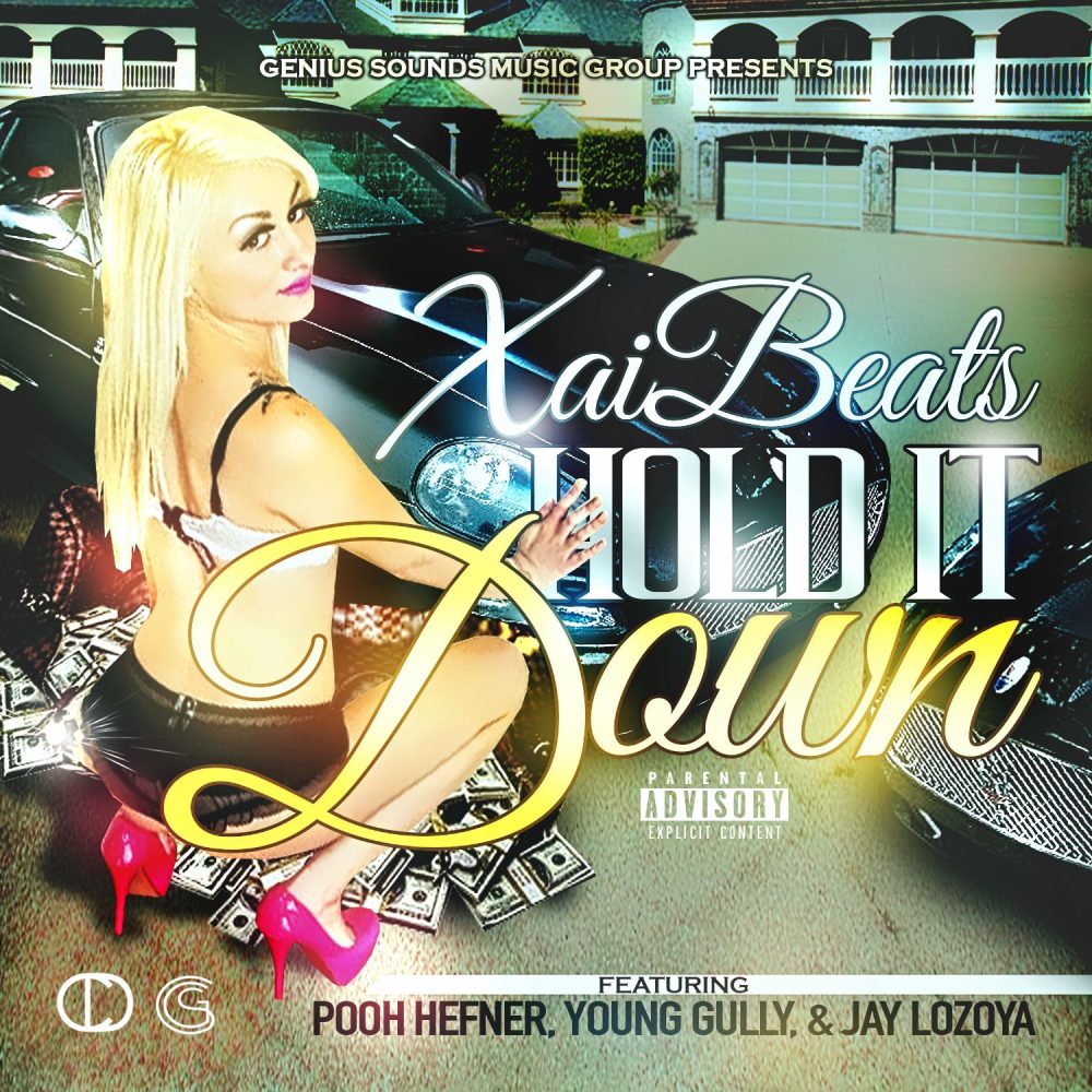 Hold It Down (Explicit)