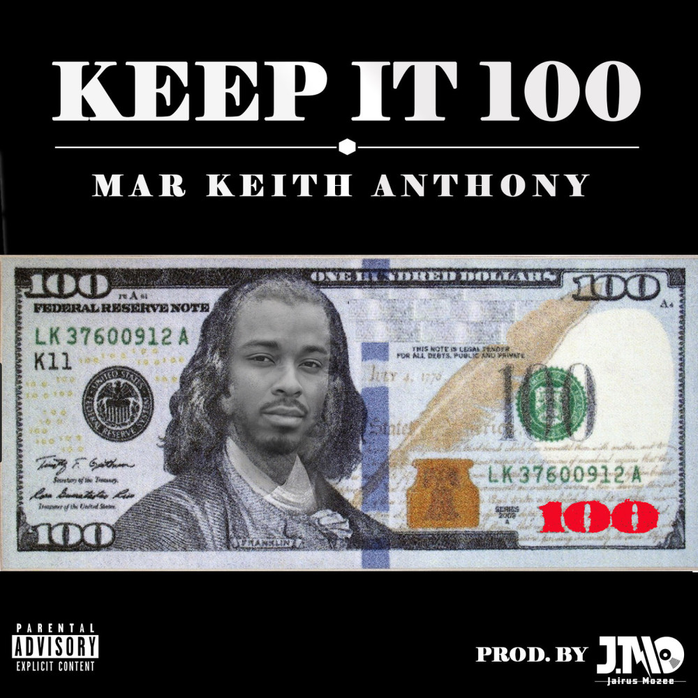 Keep It 100 (Explicit)