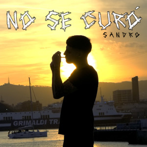 收聽Sandro的No se curó歌詞歌曲