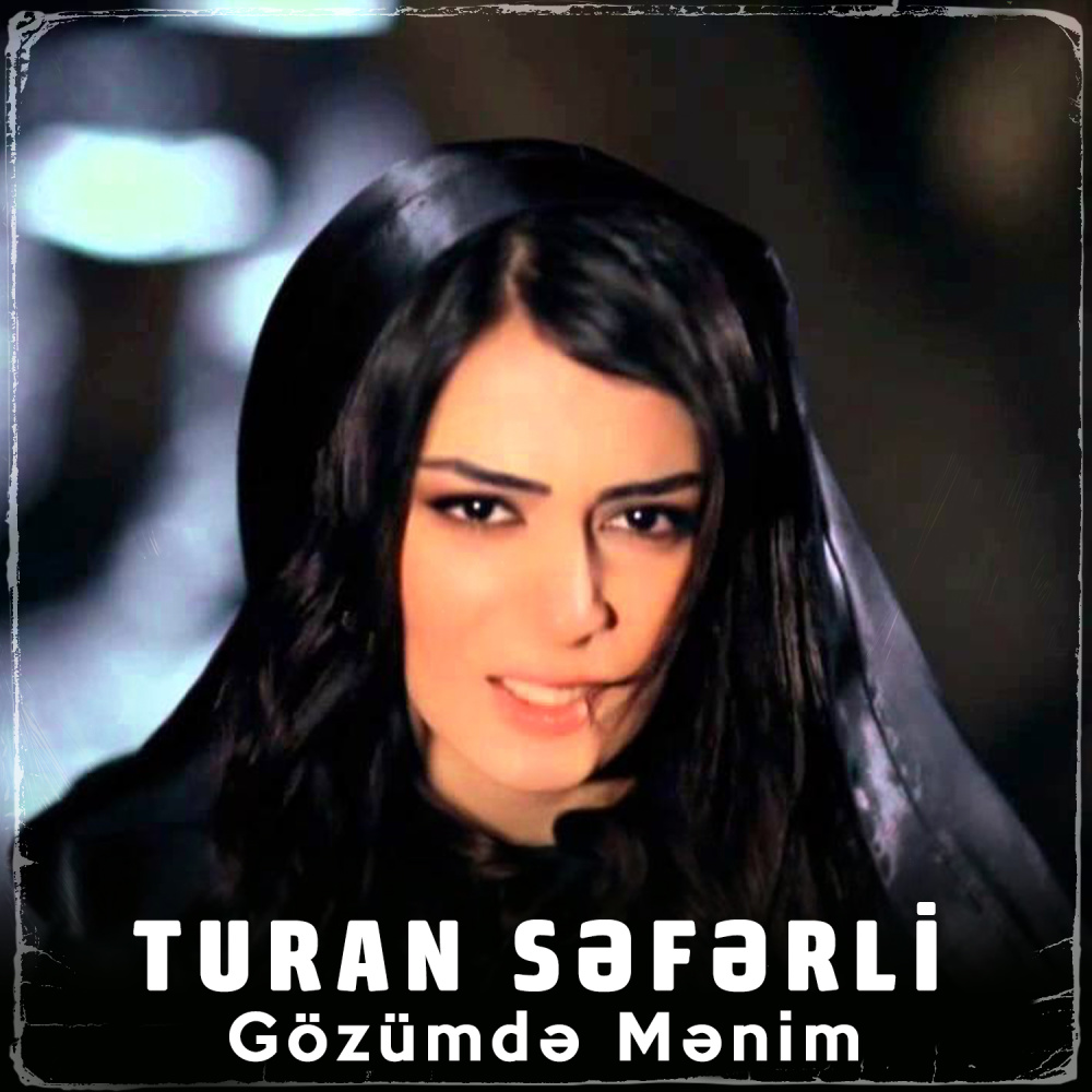 Gözümdə Mənim