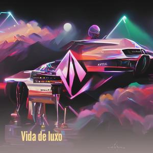 Dengarkan Vida de Luxo lagu dari tiel dengan lirik