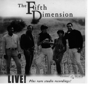 The Fifth Dimension的專輯Live! Plus Rare Studio Recordings!