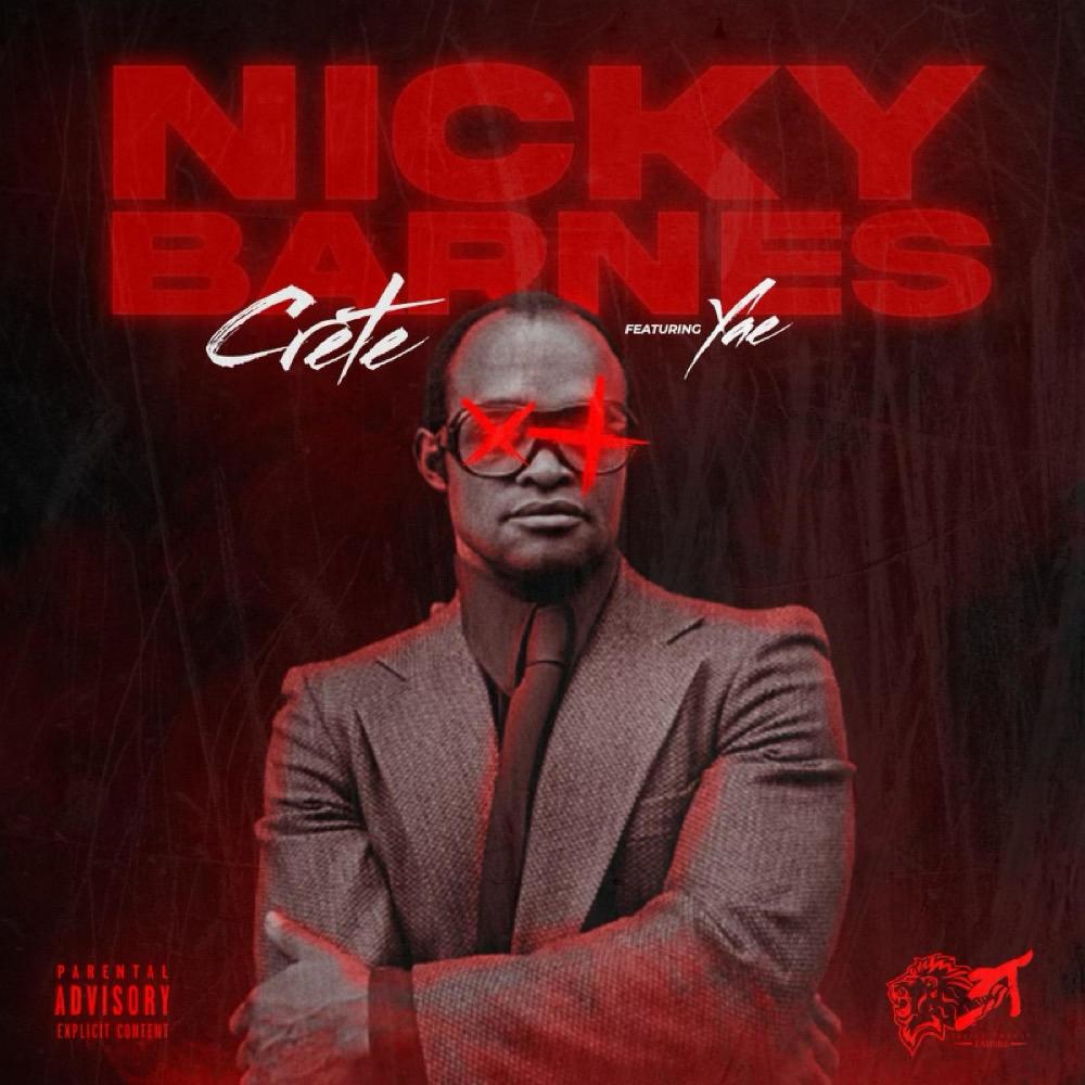 Nicky Barnes (feat. 01Yae) (Explicit)