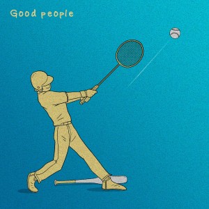 Album Good people oleh TSLW
