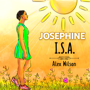Dengarkan Josephine lagu dari I.S.A. dengan lirik