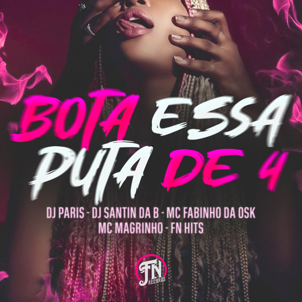 Bota essa Puta de 4