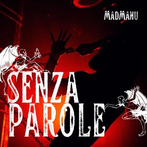 MadManu的專輯SENZA PAROLE (feat. KamiKaio & Domy) [Explicit]