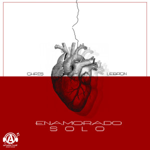 Album Enamorado Solo from Chris Lebron
