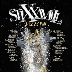 Stixxamill的專輯Slizzy Man (Explicit)