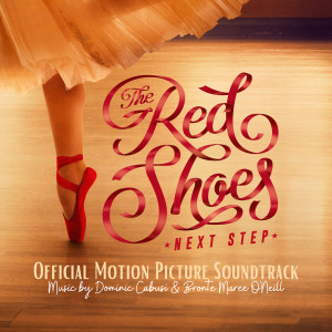 The Red Shoes: Next Step (Original Motion Picture Soundtrack) dari Various