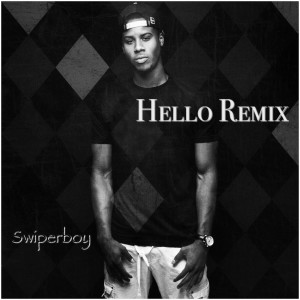 ดาวน์โหลดและฟังเพลง Hello (Remix) (Explicit) (Remix|Explicit) พร้อมเนื้อเพลงจาก Swiperboy