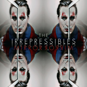 收聽The Irrepressibles的In This Shirt (Original)歌詞歌曲