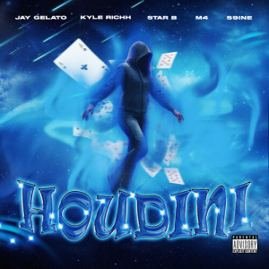 Listen to Houdini (Explicit) song with lyrics from JayGelato