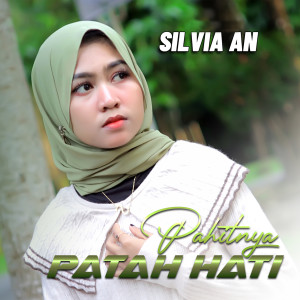 Silvia AN的專輯PAHITNYA PATAH HATI