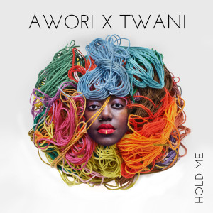Album Hold Me (Explicit) from Awori