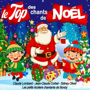 Album Le Top des chants de Noël from Claude Lombard