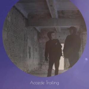Various Artists的專輯Accede Trailing