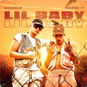 ดาวน์โหลดและฟังเพลง Lil Baby พร้อมเนื้อเพลงจาก Bizarrap