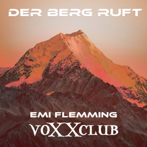Emi Flemming的專輯Der Berg ruft