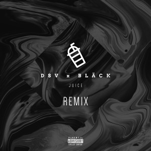 Black的專輯Juice (Remix) (Explicit)