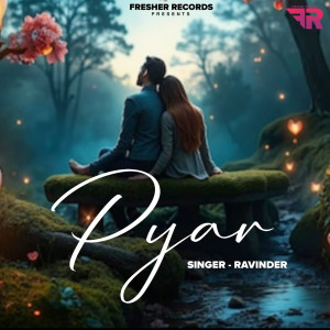 อัลบัม Pyar ศิลปิน Ravinder