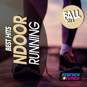 อัลบัม Best Hits for Indoor Running Fall 2018 ศิลปิน Various Artists