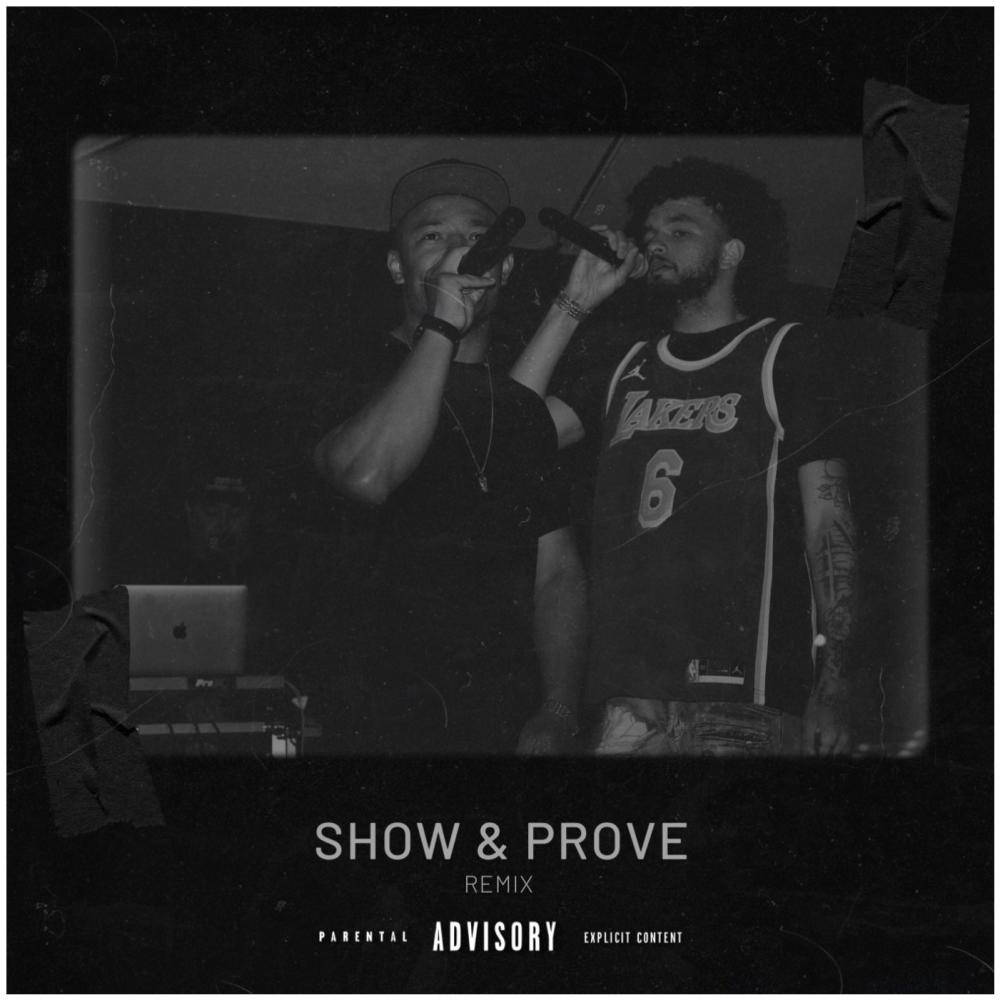 Show & Prove (Remix|Explicit)