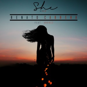 Renato Cabrera的专辑She (feat. Andrez) [Remix]