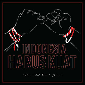 Album Indonesia Harus Kuat oleh Pujiono