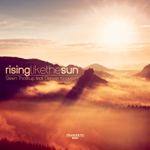 Steen Thottrup的專輯Rising Like the Sun