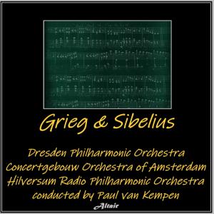 The Concertgebouw Orchestra of Amsterdam的專輯Grieg & Sibelius