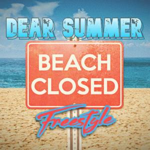 Album Dear Summer Freestyle (Explicit) oleh Dre' from Jerz