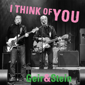 ดาวน์โหลดและฟังเพลง I Think Of You พร้อมเนื้อเพลงจาก Geir & Stein