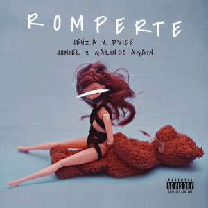 Dvice的專輯Romperte (Explicit)