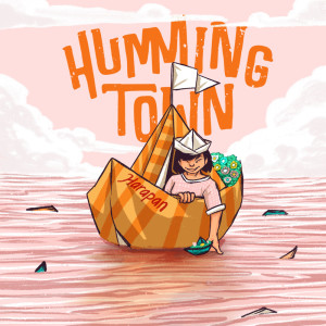 Humming Town的专辑Harapan