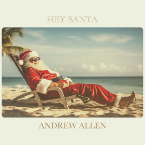 Andrew Allen的專輯Hey Santa