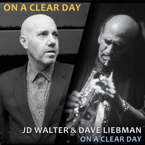JD Walter的專輯On A Clear Day