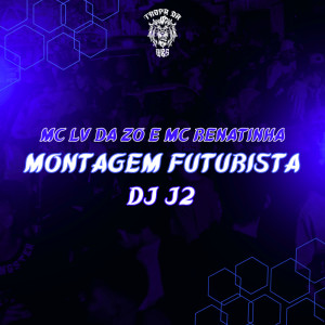 Dengarkan lagu Montagem Futurista (Explicit) nyanyian Mc Lv Da Zo dengan lirik