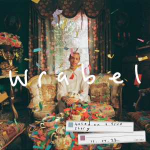 收听Wrabel的one drink away歌词歌曲