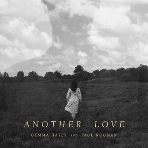 อัลบัม Another Love ศิลปิน Gemma Hayes
