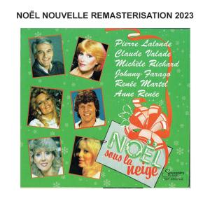 Various Artists的專輯Noël sous la neige - Remasterisation 2023
